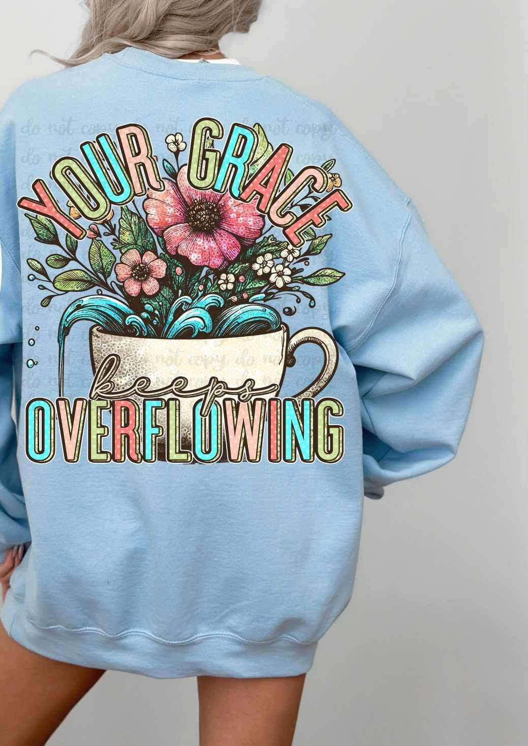 Your grace keeps overflowing 21968 DTF transfer