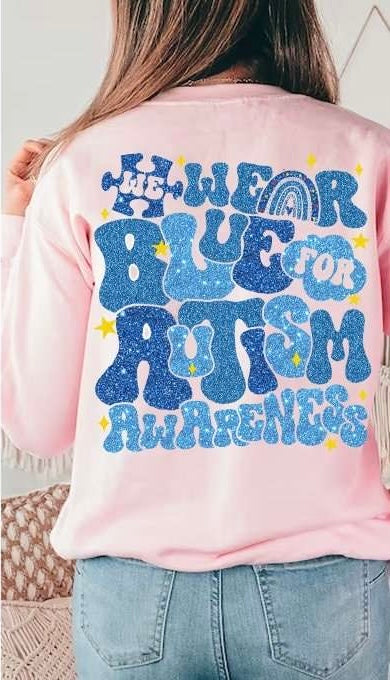 We wear blue for autism awareness glittery 27877 DTF transfer