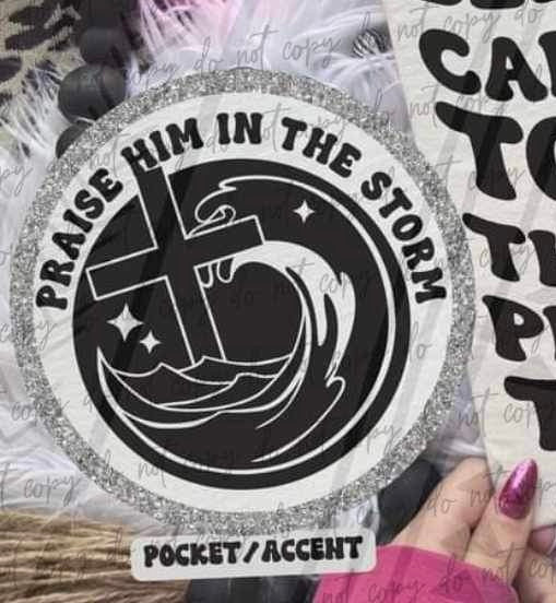 praise him in this storm pocket 27207 DTF transfer