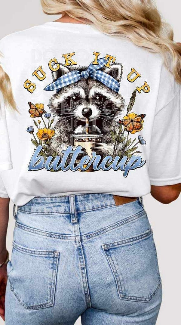 Suck it up buttercup raccoon with blue headband 32233 DTF transfer