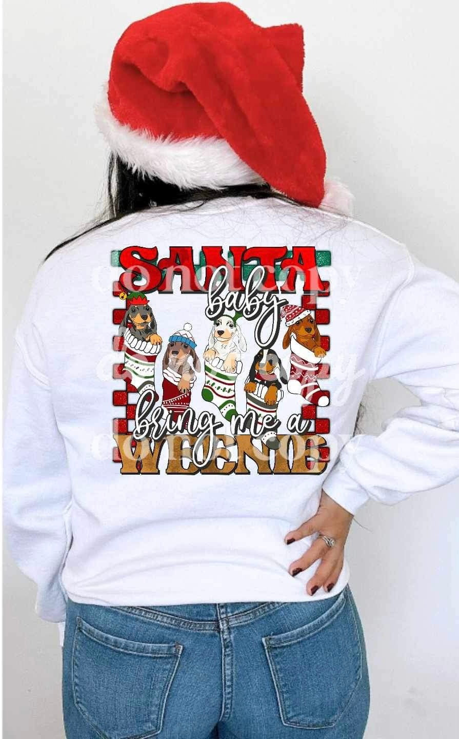 Santa baby bring me a weenie (weenie dogs in stockings) 15652 DTF Transferd