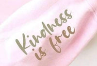 Kindness is free green and brown SLEEVE 20582 DTF transfer