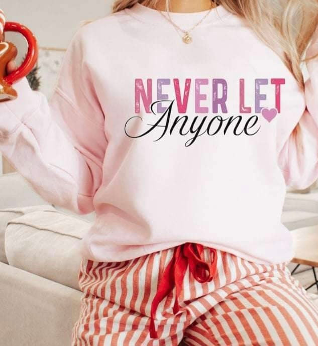 Never let anyone grunge 20455 DTF transfer