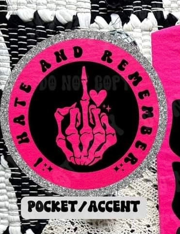 i hate & remember pocket (HW) 31112 DTF transfer