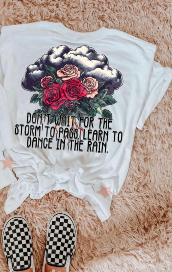 Don’t wait for the storm to pass (Lyttle) 90053 DTF transfer