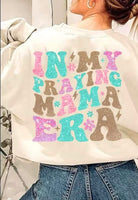 In my praying mama era SEQUIN 25112 DTF transfer