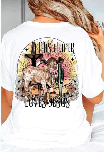 This heifer loves jesus (FDC) 23769 DTF transfer
