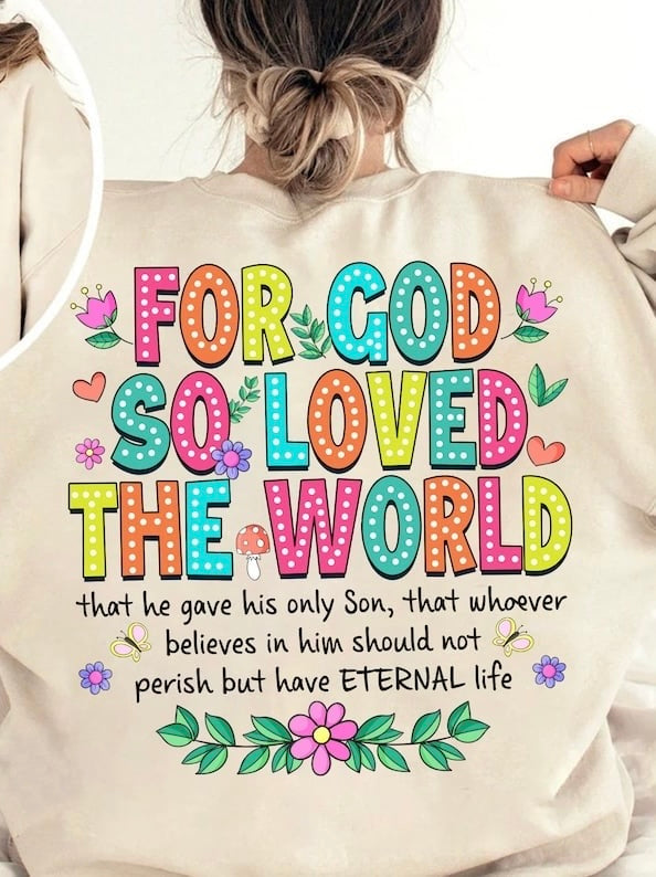 For god so loved the world colorful 41885 DTF transfer