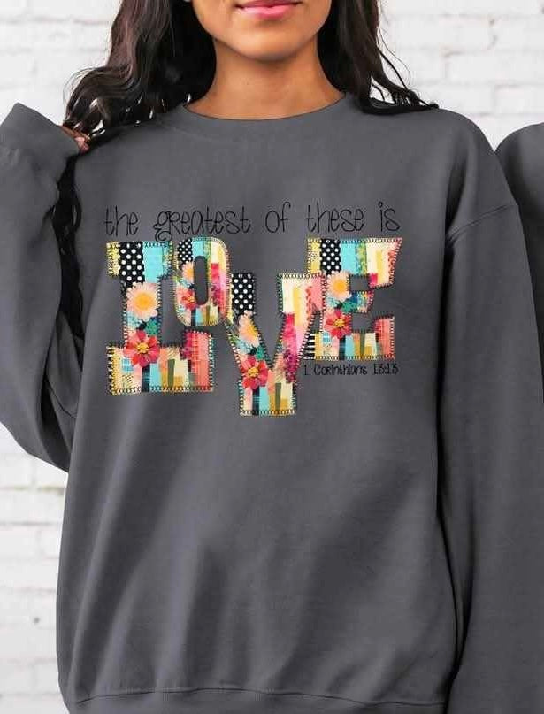 The greatest of these is love (S&G) 73942 DTF transfer
