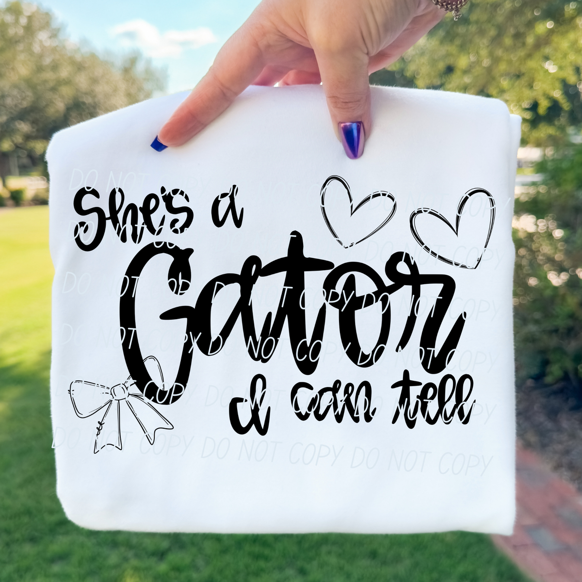 She's a Gator - I can tell (CITY) DTF Transfer
