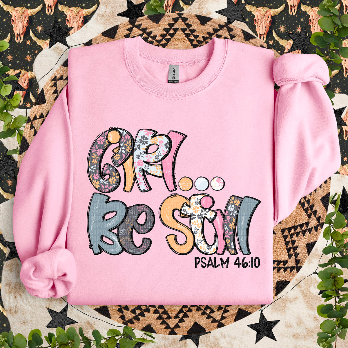 Girl... Be Still (SDD) DTF Transfer