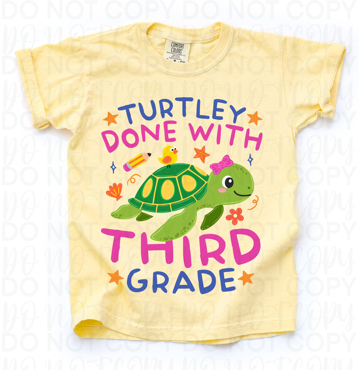 Turtley done with third grade (turtle girl version) (UAC) DTF Transfer