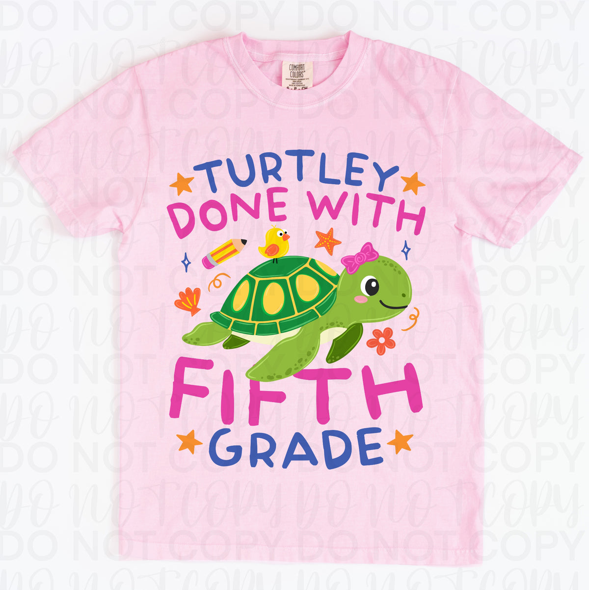 Turtley done with fifth grade (turtle girl version) (UAC) DTF Transfer