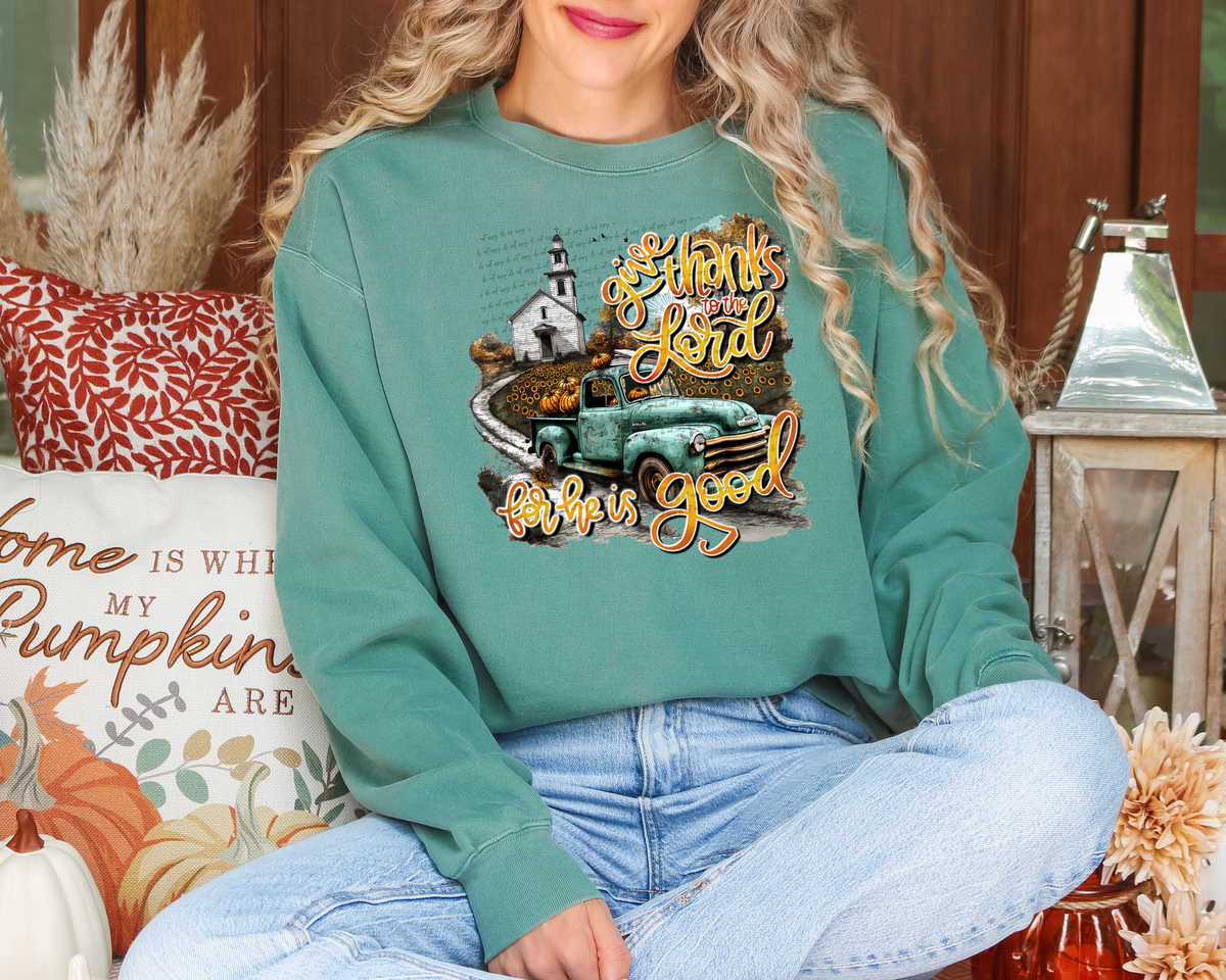 Give Thanks To The Lord For He Is Good 54060 DTF transfer