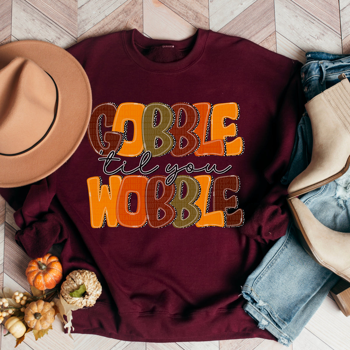 Gobble Till You Wobble (SDD) DTF Transfer