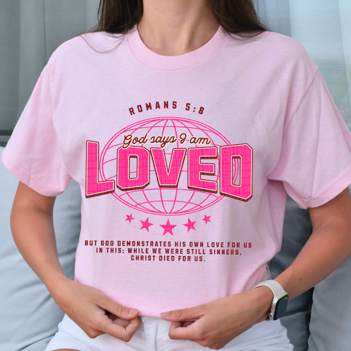 God says I am loved 105187 DTF transfer