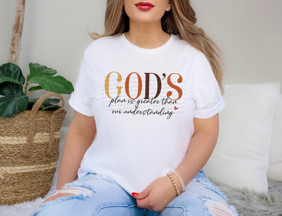 God's Plan Is Greater Than Our Understanding 76643 DTF Transfer