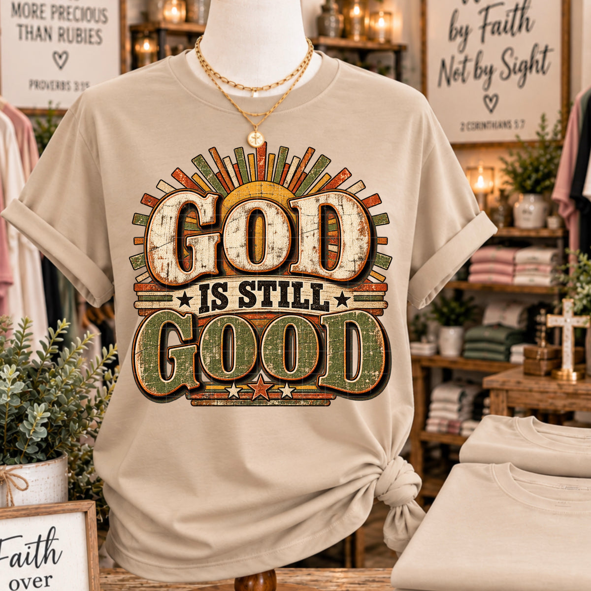 God is till good cream and green (SDD) DTF Transfer