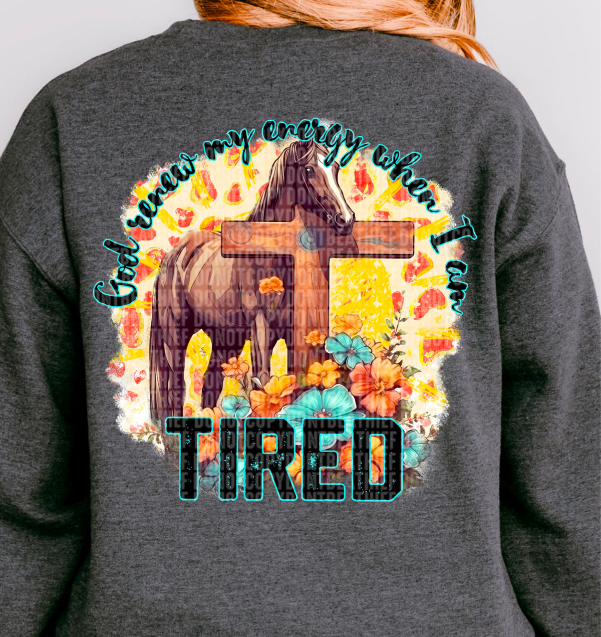 God Renew My Energy Horse With Cross And Flowers - Back 104144 DTF transfer