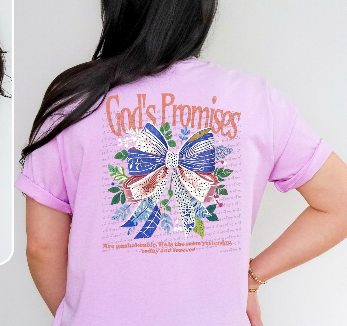 God's Promises Are Unshakeable. He Is The Same Yesterday, Today And Forever Bow (BACK PRINT) 76822 DTF Transfer
