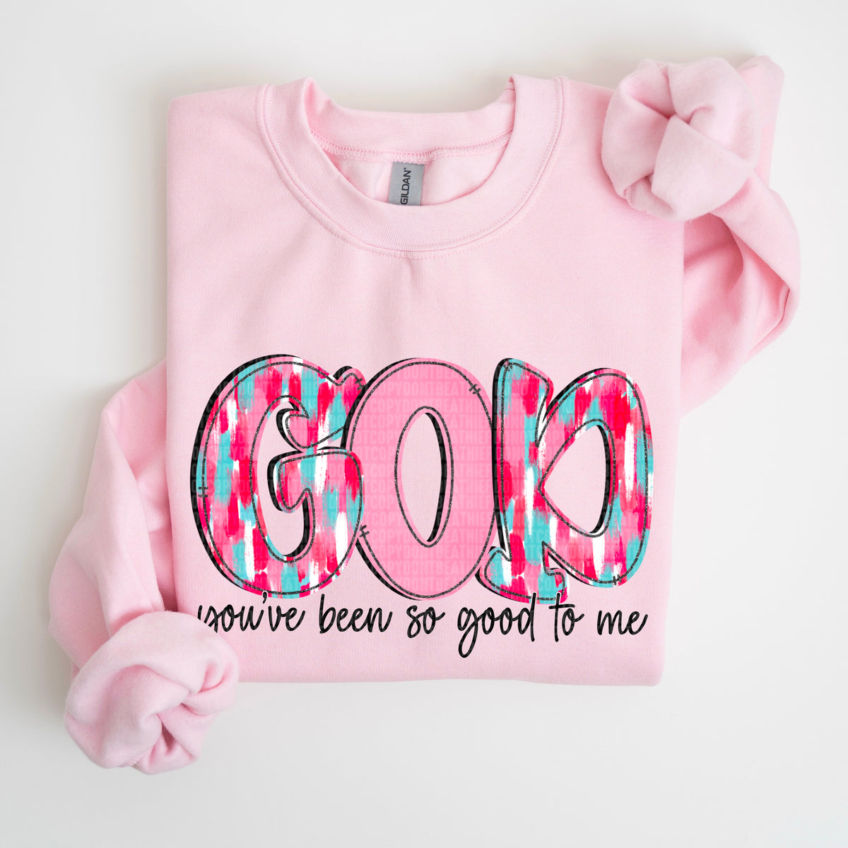 God You've Been So Good To me (SDD) 72575 DTF Transfer