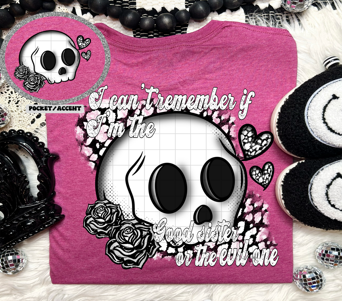 I can't remember if I'm the good sister or the evil sister BACK (Linda) 106868 DTF transfer