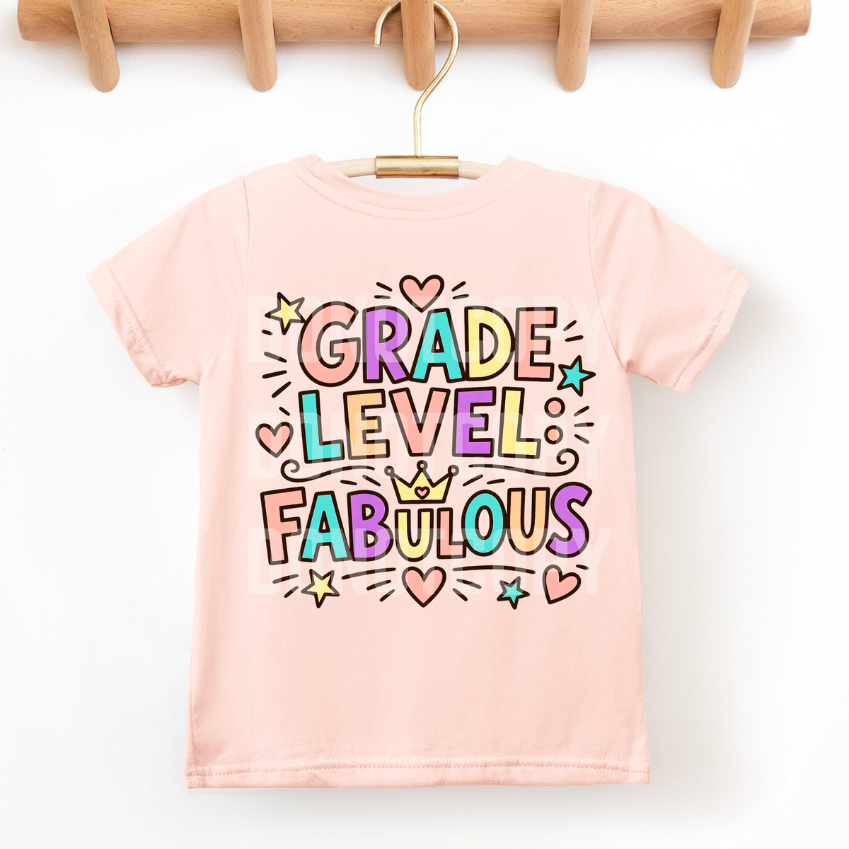 Grade level fabulous crown (CSG) DTF Transfer