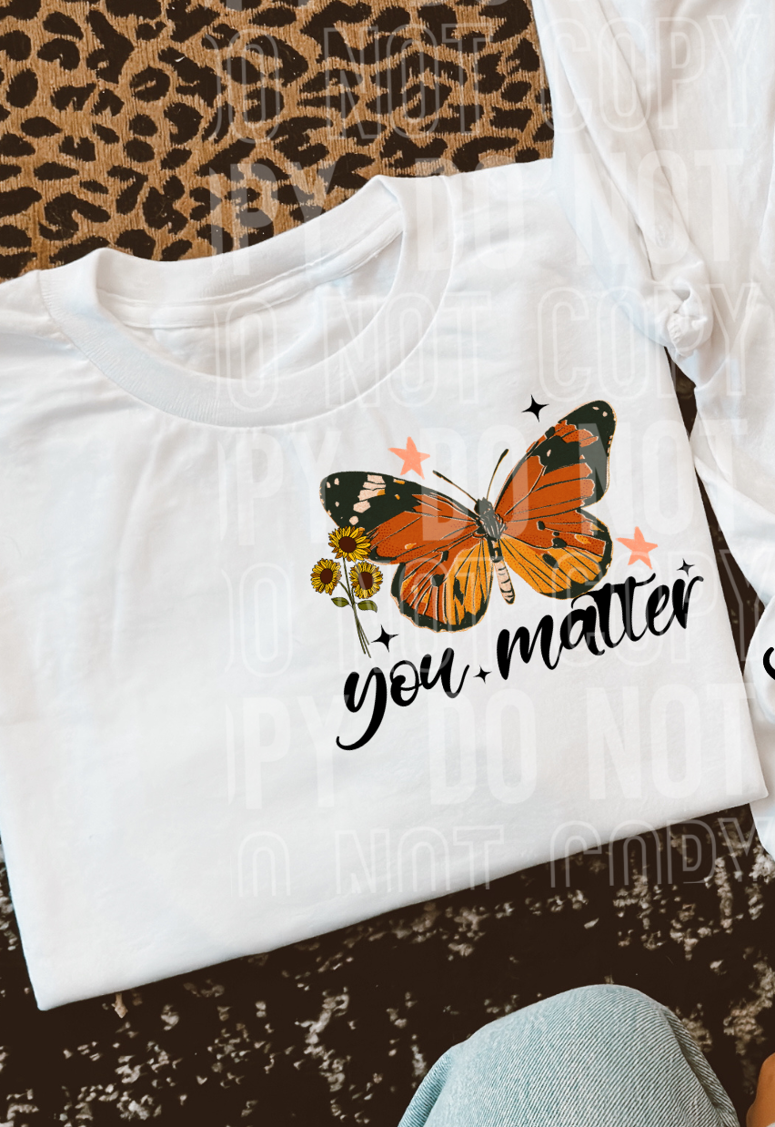 Hey sunshine you matter butterfly (POCKET ONLY) (SBB) DTF Transfer