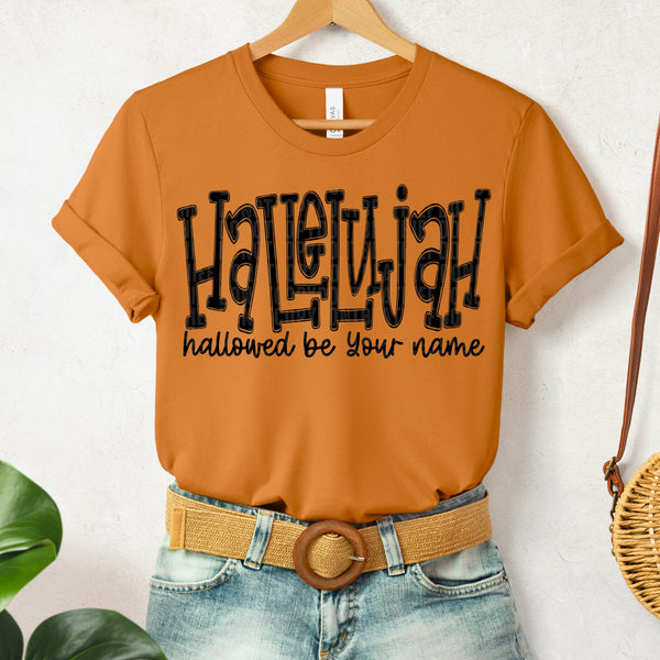 Hallelujah hallowed by your name BLACK SDD DTF transfer