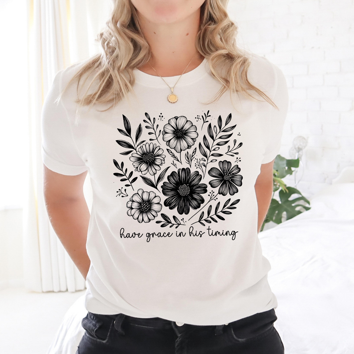 Have Grace In His Timing Flowers BLACK 117794 DTF transfer