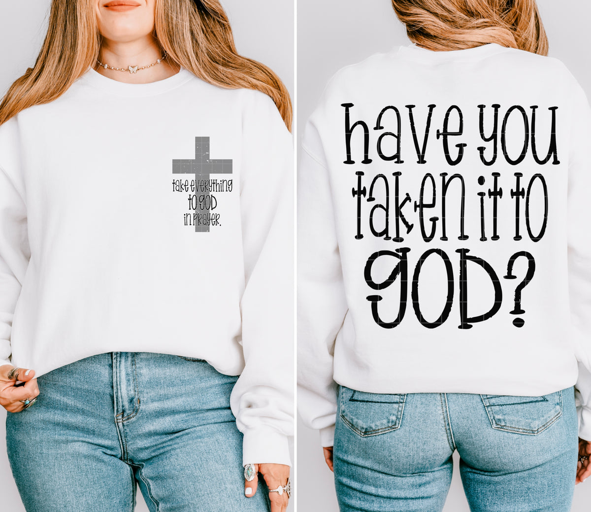 Have you taken it to God BLACK (BACK ONLY) (SDD) DTF Transfer