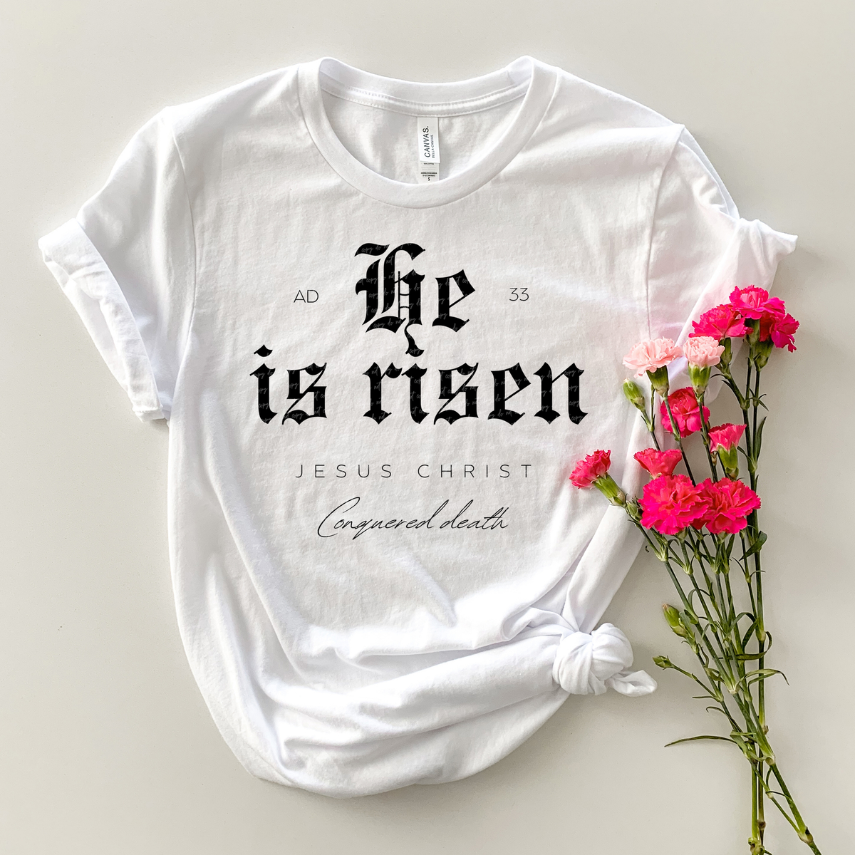 He Is Risen Jesus Christ Conquered Death Gothic 76836 DTF Transfer