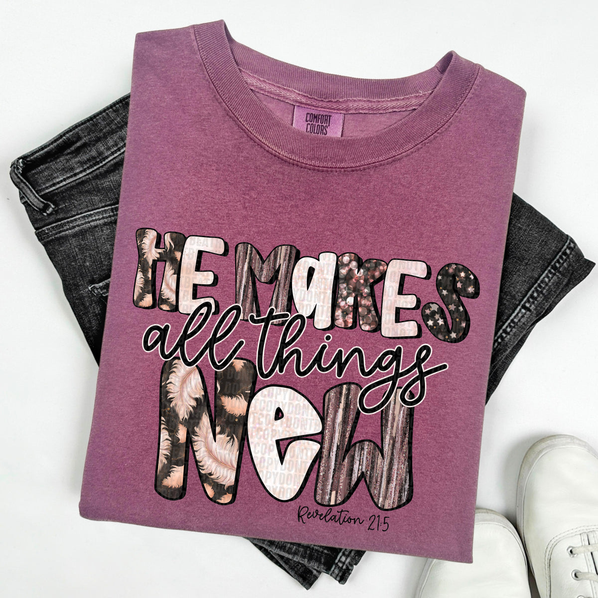 He Makes All Things New (SDD) DTF Transfer