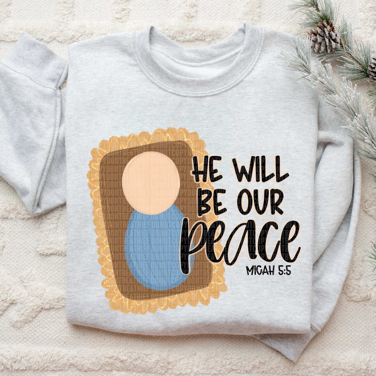 He Will Be Our Peace (SDD) DTF Transfer