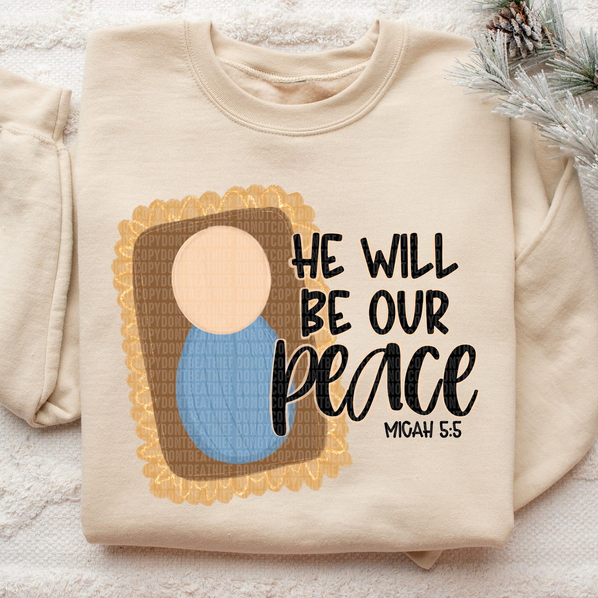 He Will Be Our Peace (SDD) DTF Transfer