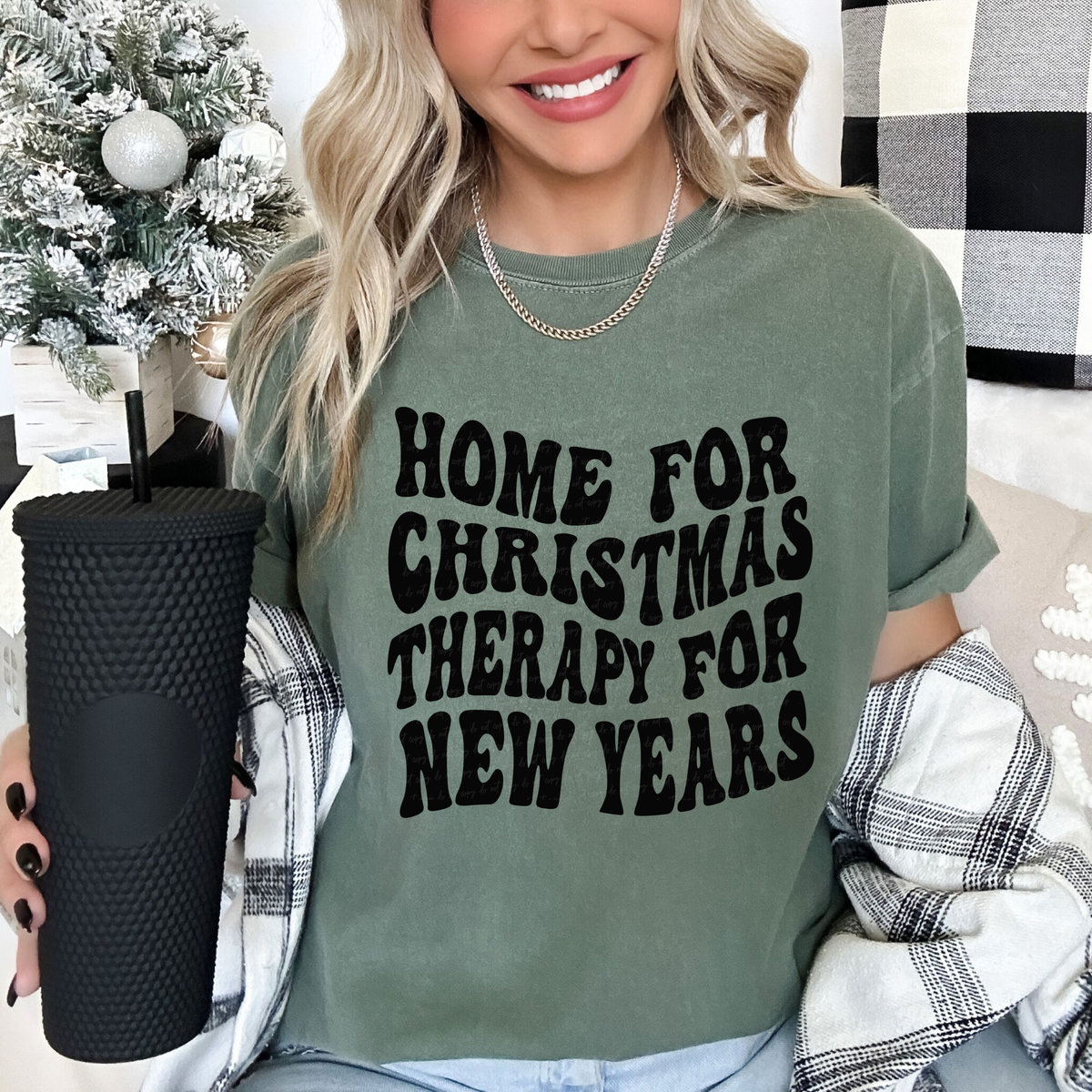 Home For Christmas Therapy For New Years BLACK 116065 DTF Transfer