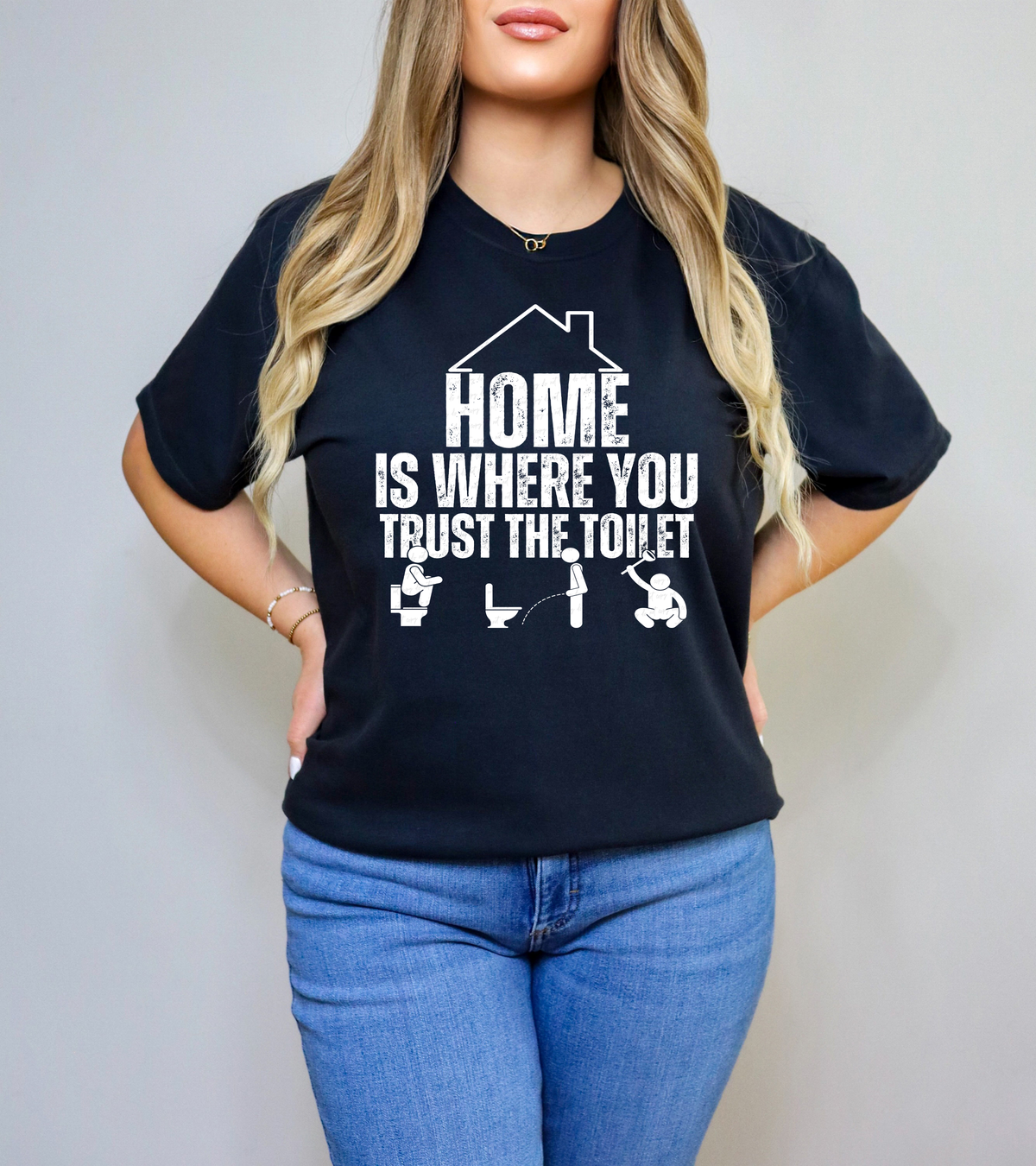 Home Is Where You Trust The Toilet WHITE 117705 DTF transfer