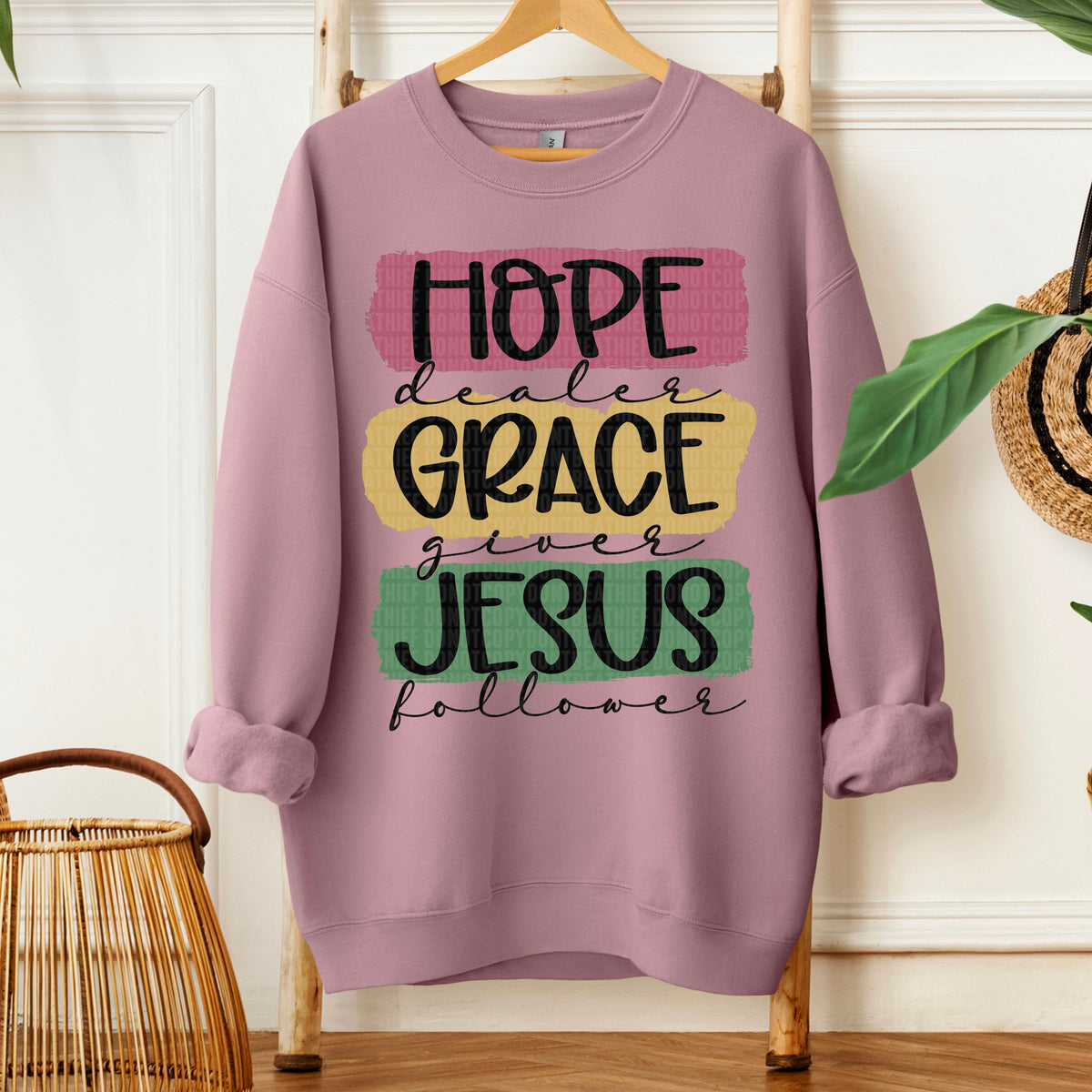 Hope dealer Grace giver Jesus follower (SDD) DTF transfer