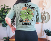 Howdy Go Lucky (Back Print) 74466 DTF Transfer