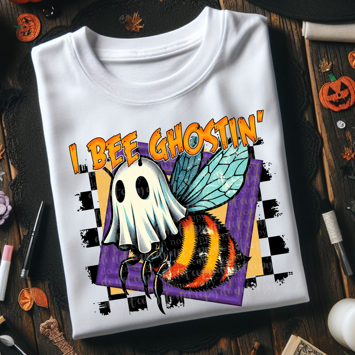 I bee ghostin' 68446 DTF transfer