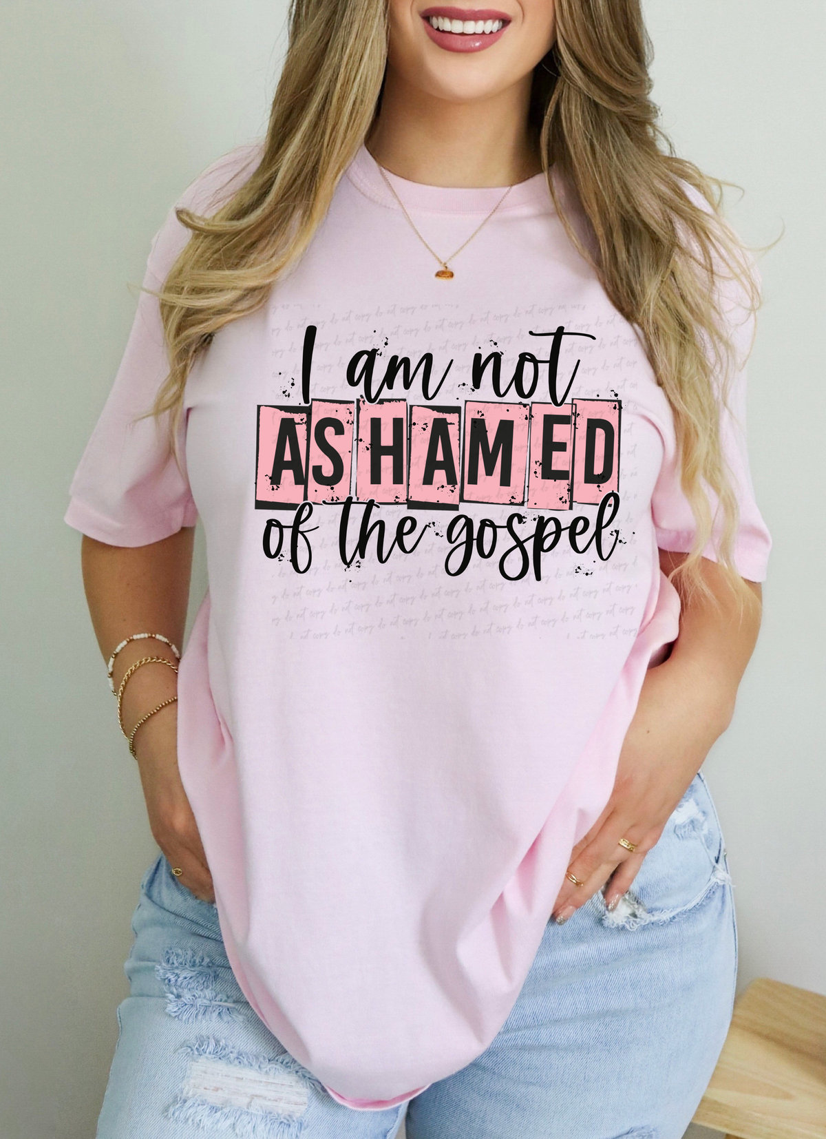 I Am Not Ashamed of The Gospel Distressed Pink Blocks 115181 DTF Transfer