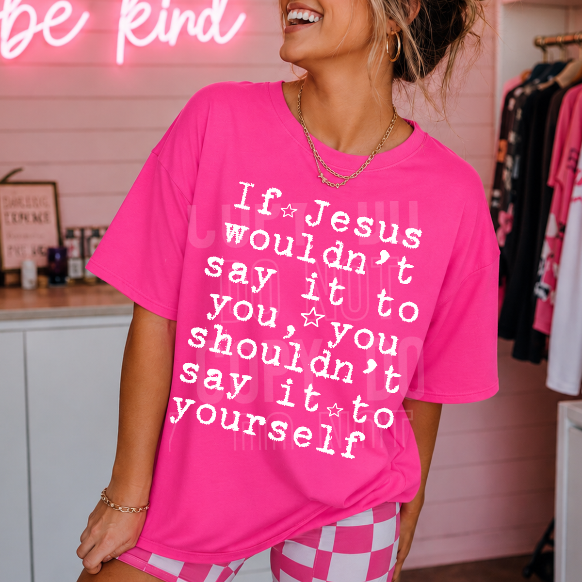 If Jesus wouldn't say it to you WHITE with stars (SBB) DTF Transfer