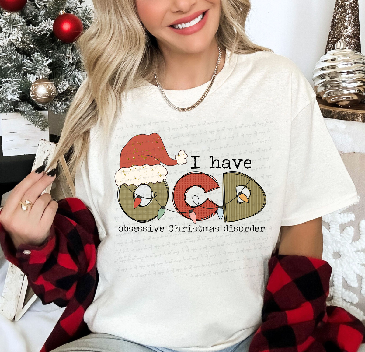 I Have OCD Obsessive Christmas Disorder 114789 DTF transfer