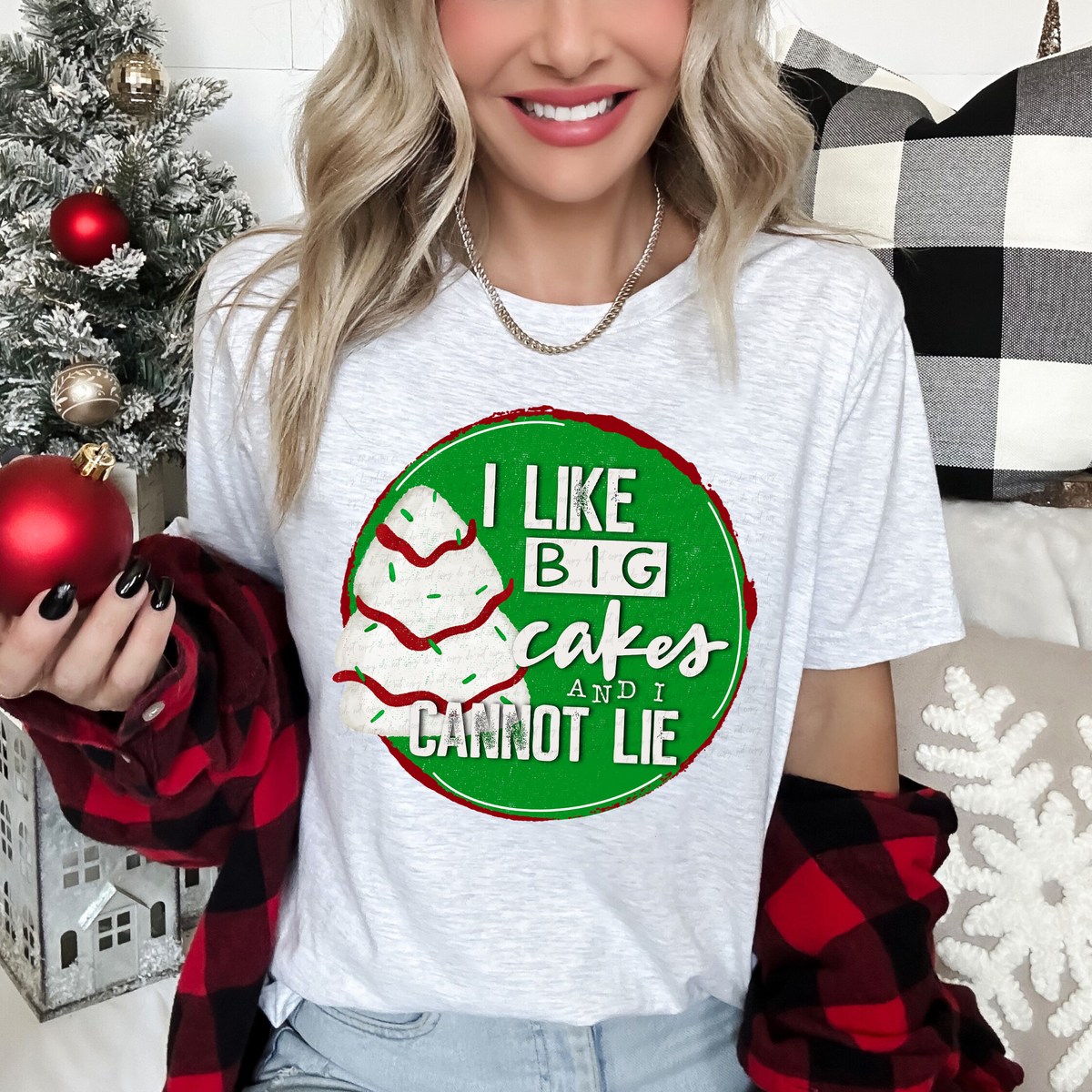 I Like Big Cakes and I Cannot Lie Tree Cake 116454 DTF Transfer