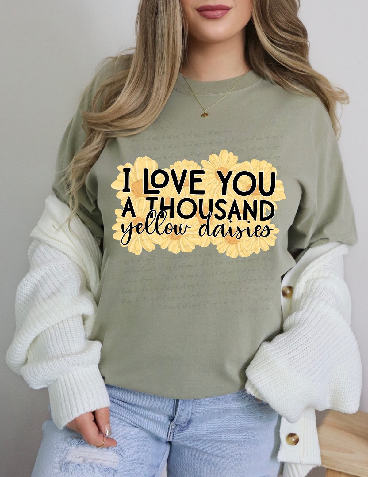 I Love You A Thousand Yellow Daisies 115258 DTF Transfer