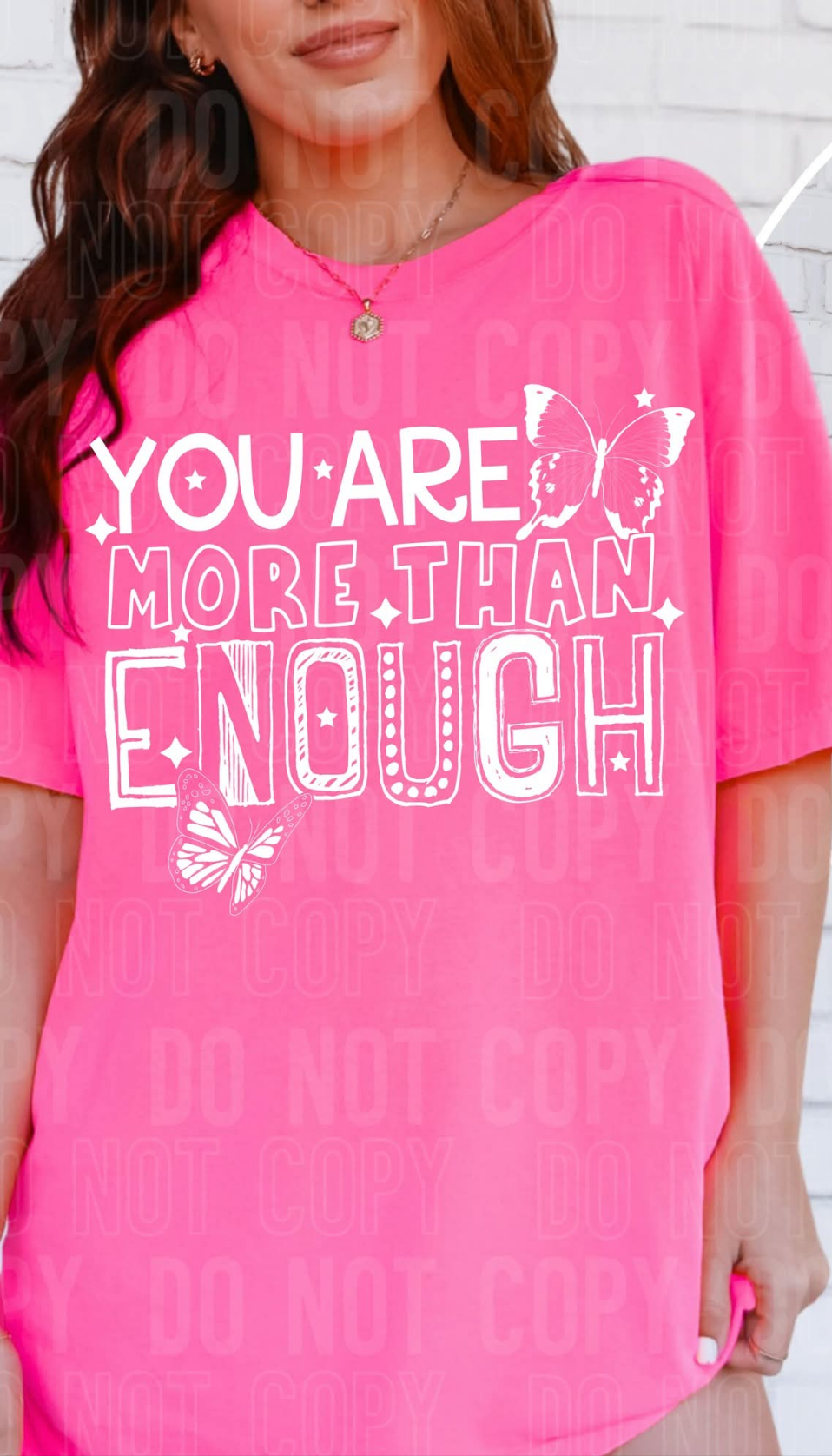 You are more than enough WHITE DTF transfer