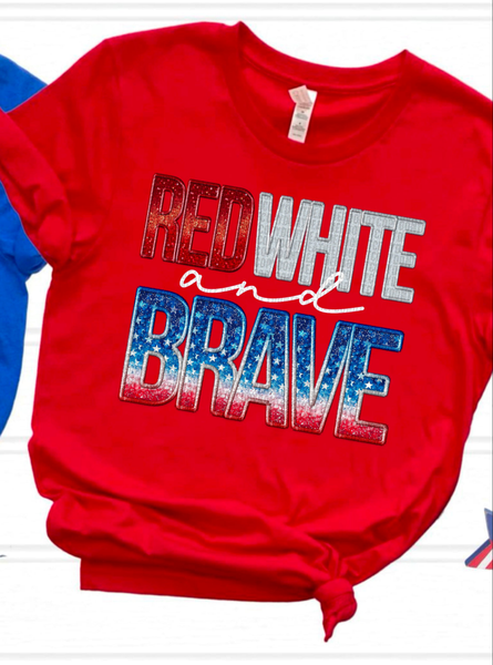 Red white and brave WHITE FONT embroidery DTF transfer