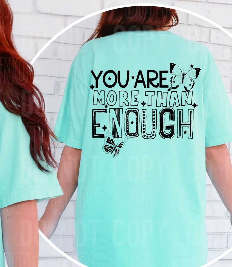 You are more than enough BLACK DTF transfer