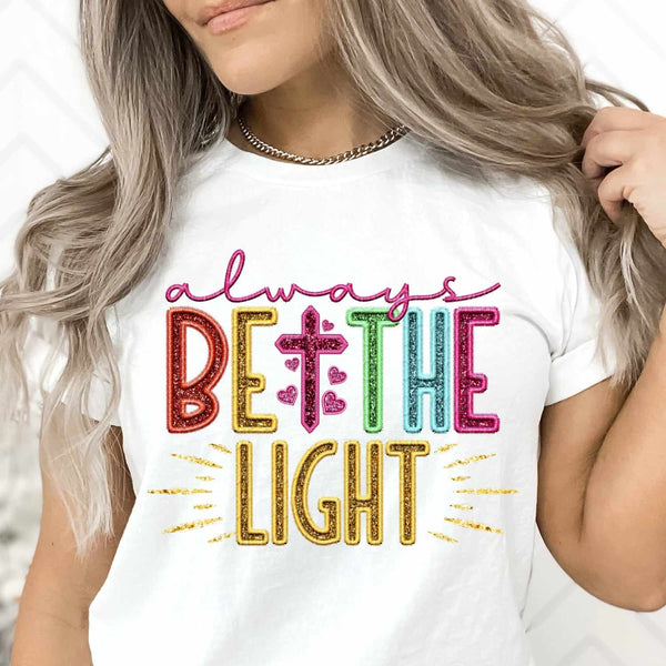 Always be the light rainbow font 31302 DTF transfer