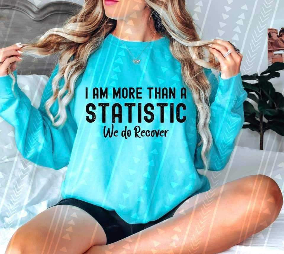 I am more than a statistic we do recover WOMEN'S 20908 DTF transfer